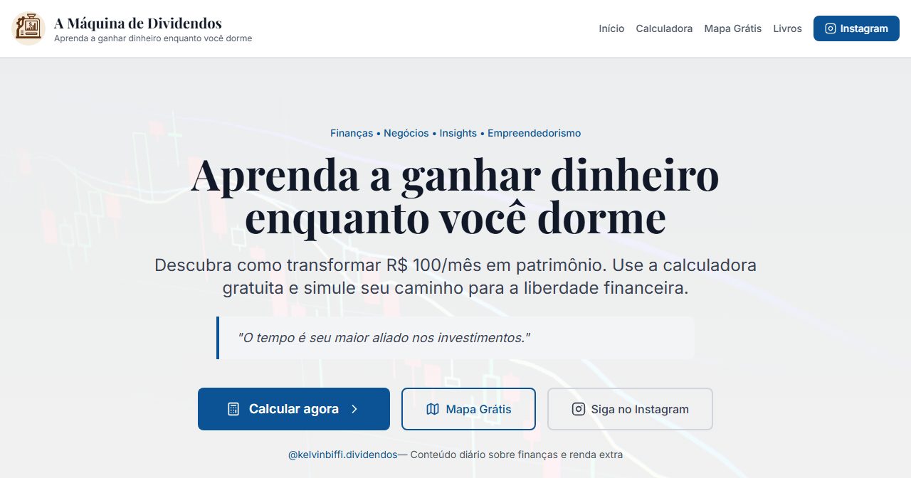 A Máquina de Dividendos